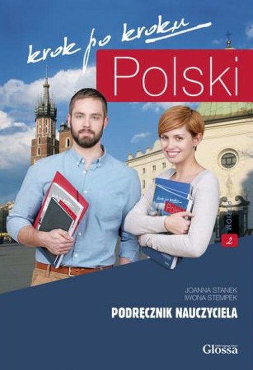 okładka POLSKI krok po kroku 2. Podręcznik nauczyciela książka | Opracowanie zbiorowe