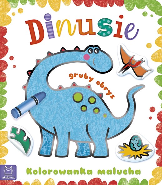 okładka Dinusie. Kolorowanka malucha z grubym obrysem książka | Opracowanie zbiorowe