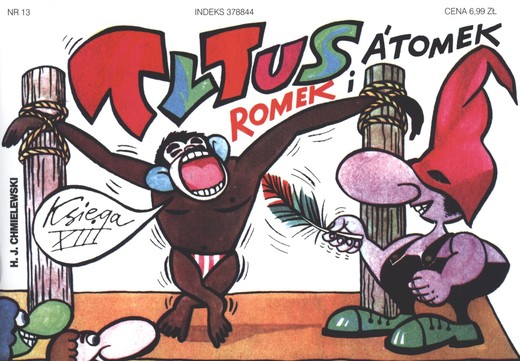 okładka Tytus Romek i A'Tomek księga 13 wyd. 2017 książka | Henryk Chmielewski (Papcio Chmiel)