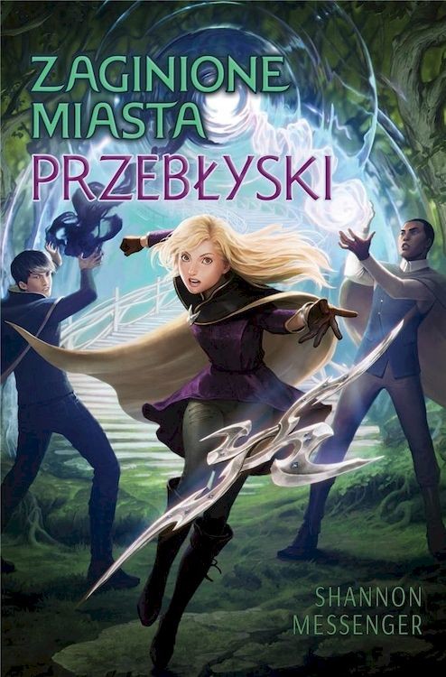 okładka Przebłyski. Zaginione miasta. Tom 7 książka | Shannon Messenger