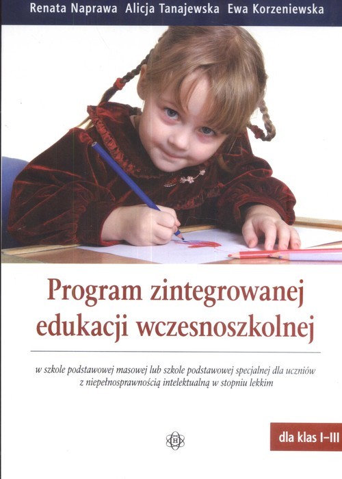 okładka Program zintegrowanej edukacji wczesnoszkolnej książka