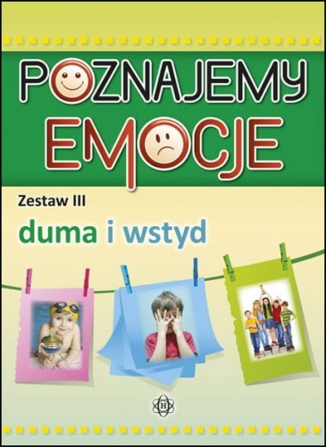 okładka Poznajemy emocje 3 Duma i wstyd książka | Opracowanie zbiorowe