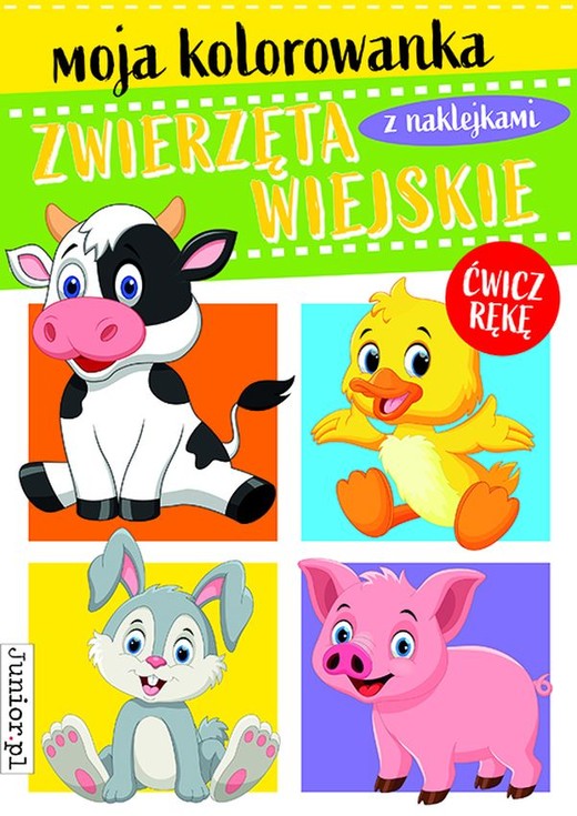 okładka Zwierzęta wiejskie. Moja kolorowanka książka | Opracowanie zbiorowe