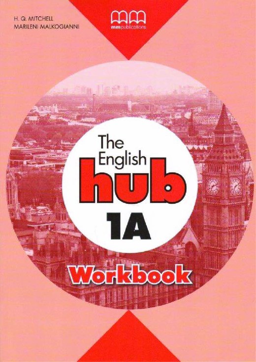 okładka The English Hub 1A Workbook książka | Marileni Malkogianni, T.J. Mitchell