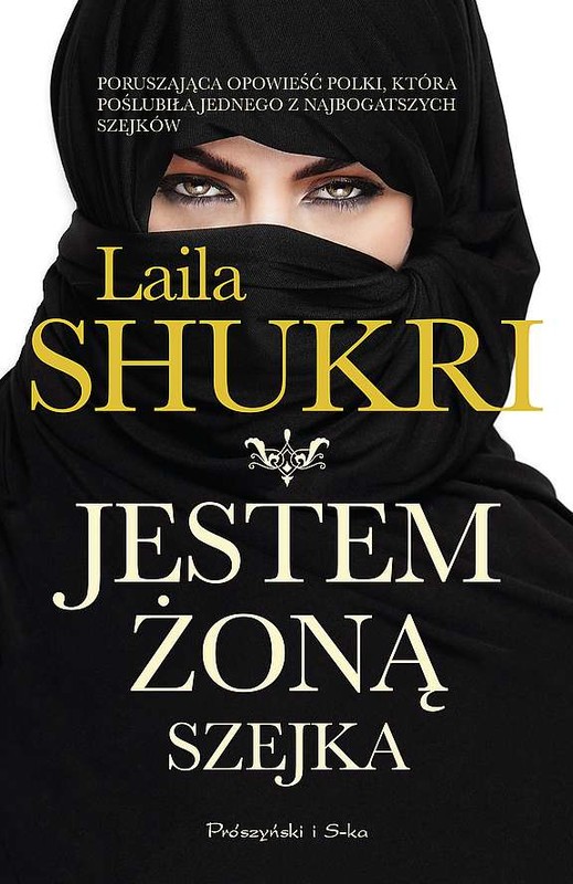 okładka Jestem żoną szejka wyd.specjalne książka | Laila Shukri