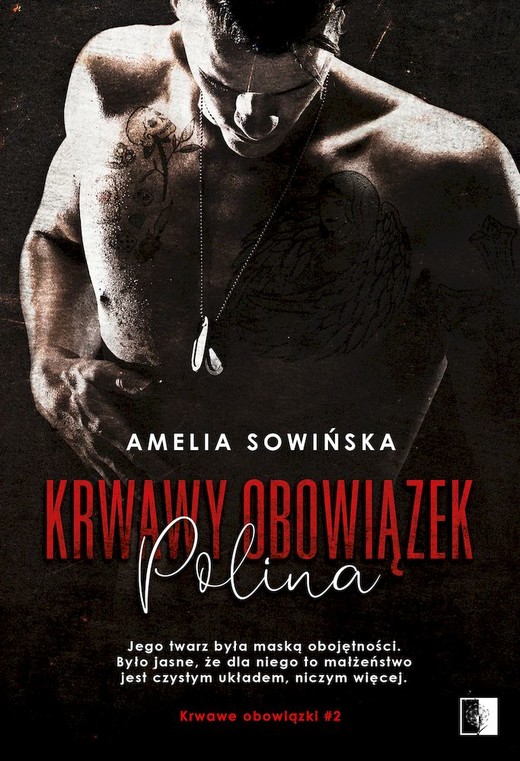 okładka Polina. Krwawy obowiązek. Tom 2 książka | Amelia Sowińska
