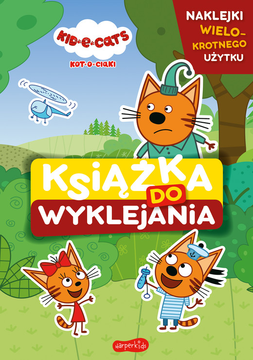 okładka Kot-o-ciaki. Książka do wyklejania książka | Opracowanie zbiorowe