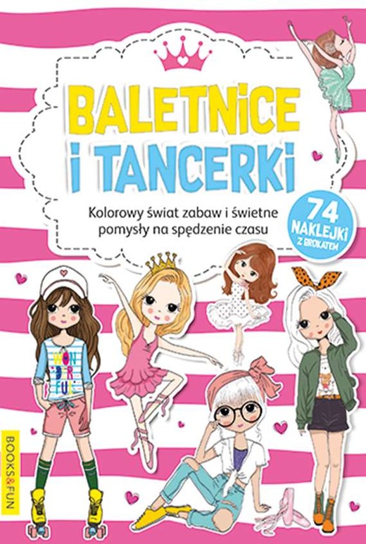 okładka Baletnice i tancerki. Kolorowanka książka | Opracowanie zbiorowe