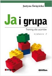 okładka Ja i grupa trening dla uczniów wyd. 2 książka | Święcicka Justyna