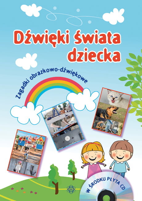 okładka Dźwięki świata dziecka zagadki obrazkowo dźwiękowe książka | Opracowanie zbiorowe