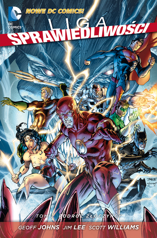 okładka Podróż złoczyńcy Liga Sprawiedliwości Tom 2 książka | Opracowanie zbiorowe