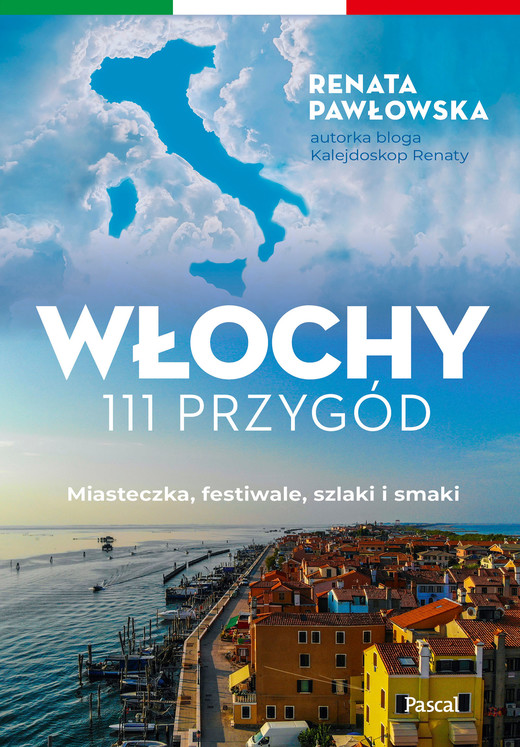 okładka Włochy. 111 przygód książka | Renata Pawłowska