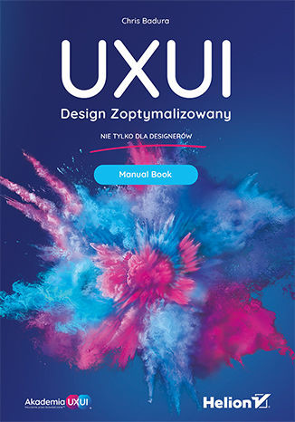 okładka UXUI. Design Zoptymalizowany. Manual Book książka