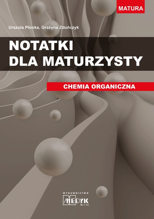 okładka Notatki dla maturzysty Chemia organiczna książka