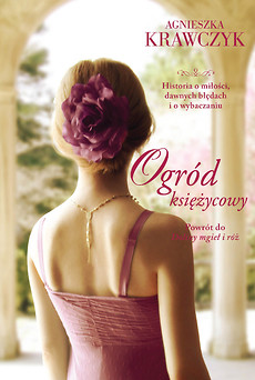 okładka Ogród księżycowy wyd. kieszonkowe książka | Agnieszka Krawczyk