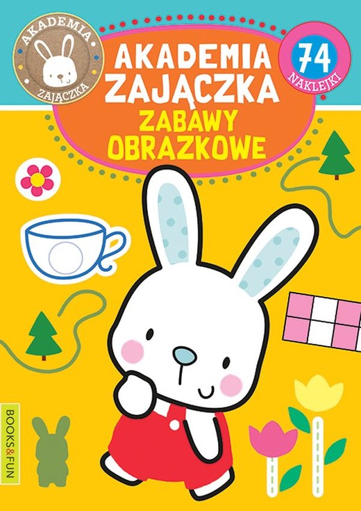 okładka Zabawy obrazkowe. Akademia zajączka książka | Opracowanie zbiorowe