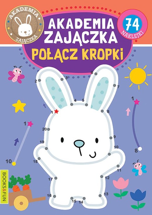 okładka Połącz kropki. Akademia zajączka książka | Opracowanie zbiorowe