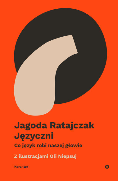 okładka Języczni. Co język robi w naszej głowie książka | Jagoda Ratajczak