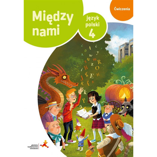 okładka Język polski ćwiczenia dla klasy 4 między nami szkoła podstawowa książka | Agnieszka Łuczak, Kamila Krzemieniewska-Kleban, Anna Murdzek