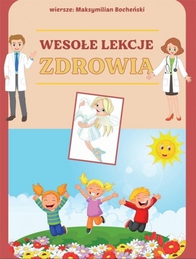 okładka Wesołe lekcje zdrowia książka