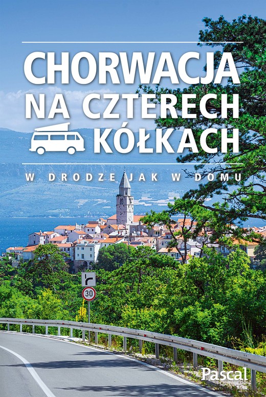okładka Chorwacja na czterech kółkach książka | Opracowanie zbiorowe