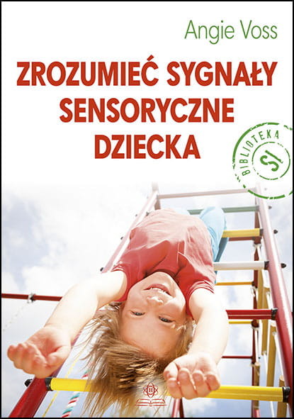 okładka Zrozumieć sygnały sensoryczne dziecka książka