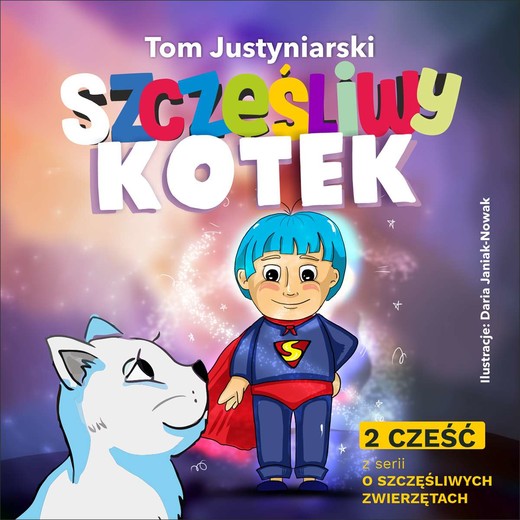 okładka Szczęśliwy kotek książka | Tom Justyniarski