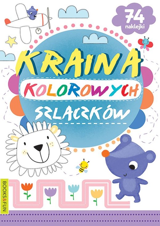 okładka Kraina kolorowych szlaczków książka | Opracowanie zbiorowe