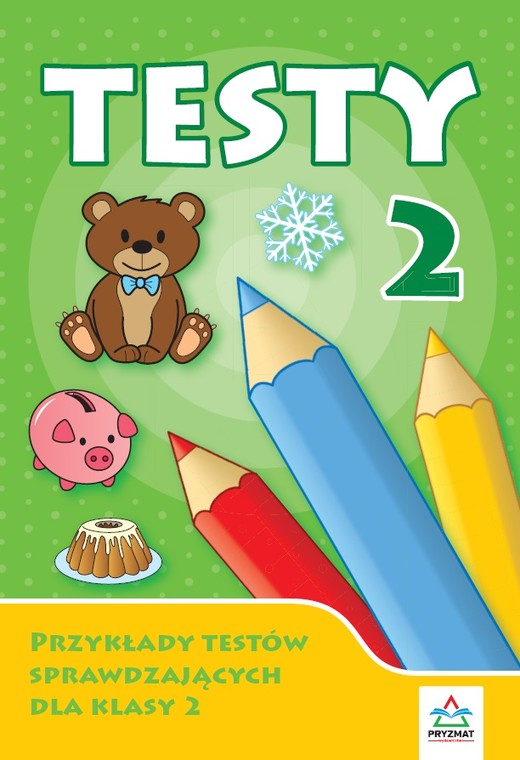 okładka Testy 2. Przykłady testów sprawdzających dla klasy 2 książka | Kuciel Bogusława