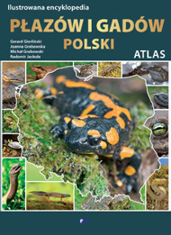 okładka Ilustrowana encyklopedia płazów i gadów polski atlas książka