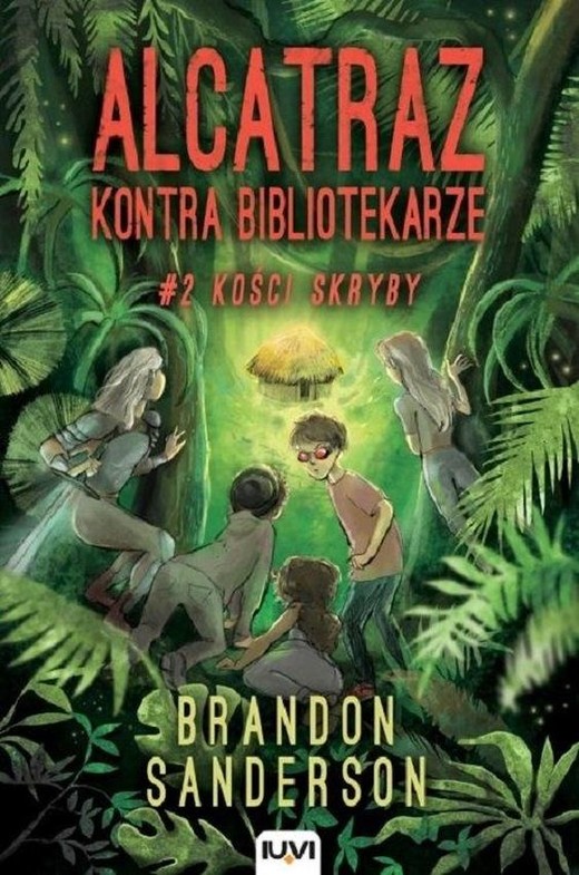 okładka Kości skryby. Alcatraz kontra Bibliotekarze. Tom 2 wyd. 2 książka | Brandon Sanderson