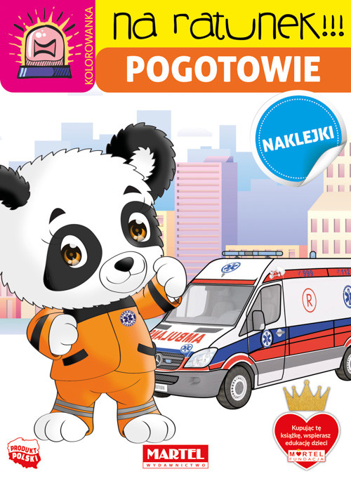 okładka Pogotowie z naklejkami. Na ratunek książka | Salamon Katarzyna