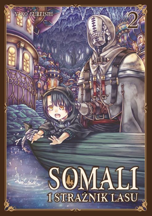 okładka Somali i Strażnik Lasu. Tom 2 książka