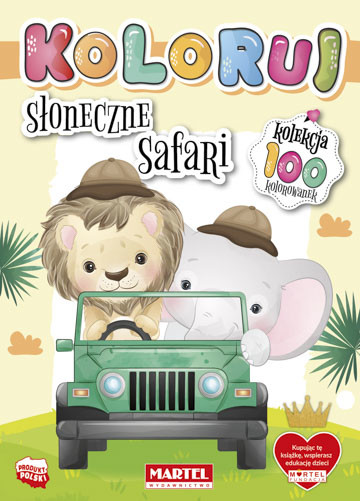 okładka Słoneczne safari. Koloruj książka | Opracowanie zbiorowe