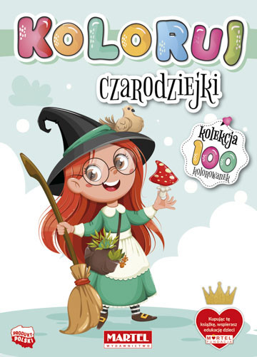 okładka Czarodziejki. Koloruj książka | Opracowanie zbiorowe