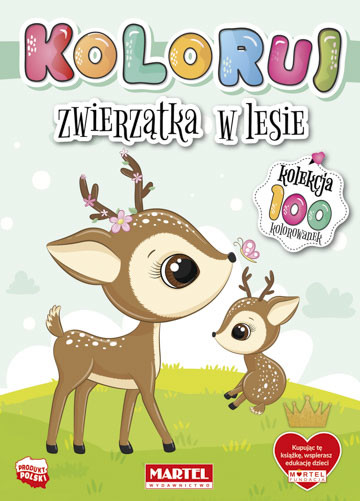 okładka Zwierzątka w lesie. Koloruj książka | Opracowanie zbiorowe