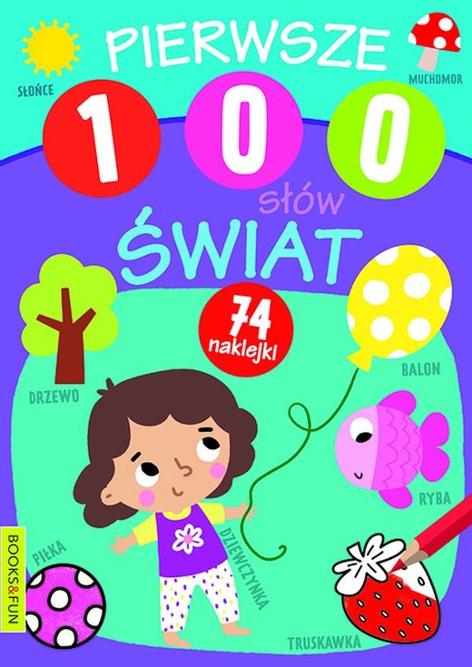 okładka Świat. Pierwsze 100 słów książka | Opracowanie zbiorowe