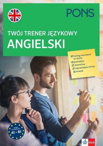 okładka Twój trener językowy Angielski PONS A1-B2 książka | Opracowanie zbiorowe