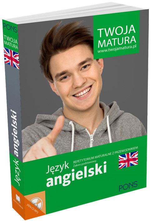 okładka Twoja matura repetytorium maturalne z przewodnikiem Angielski PONS książka | Opracowanie zbiorowe