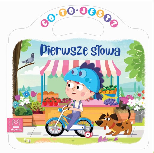 okładka Pierwsze słowa Co to jest? książka | Opracowanie zbiorowe