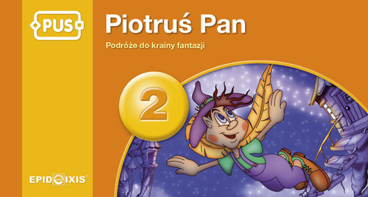 okładka PUS Piotruś Pan 2 Podróże do krainy fantazji książka