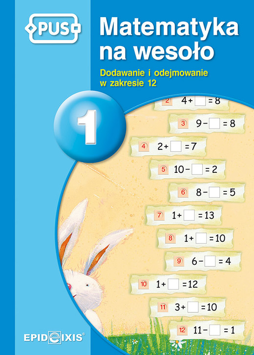 okładka PUS Matematyka na wesoło 1 Dodawanie i odejmowanie w zakresie 12 książka