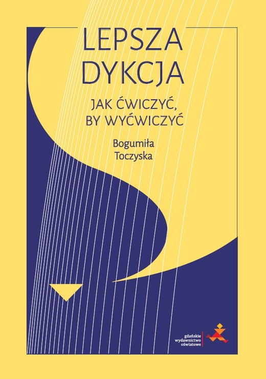okładka Lepsza dykcja. Jak ćwiczyć, by wyćwiczyć książka
