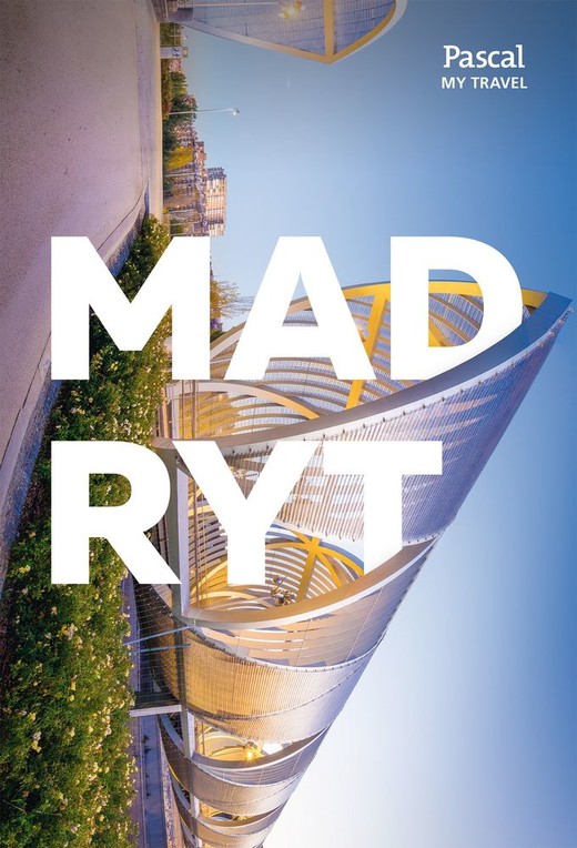 okładka Madryt Pascal my travel książka | Weselina Gacińska
