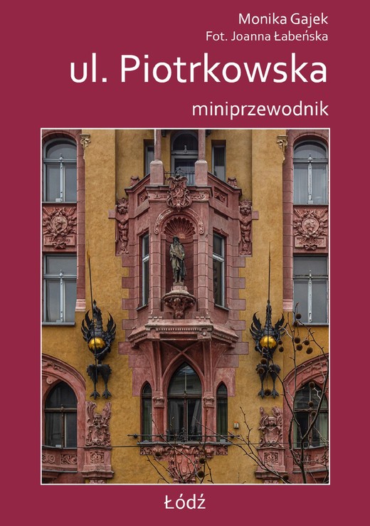 okładka ul. Piotrkowska. Miniprzewodnik książka