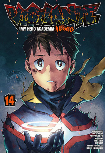 okładka Vigilante. My Hero Academia. Illegals. Tom 14 książka