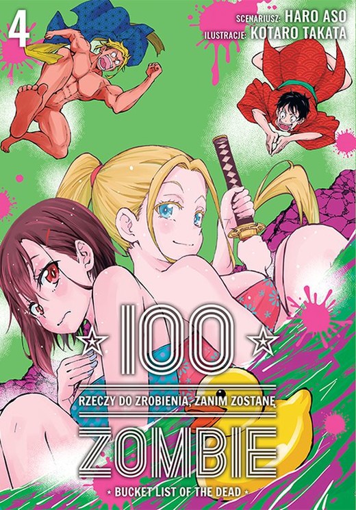 okładka 100 rzeczy do zrobienia, zanim zostanę zombie. Tom 4 książka