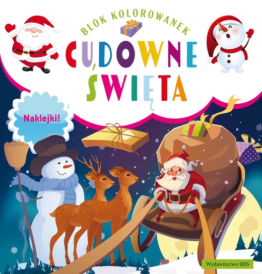 okładka Cudowne święta. Blok kolorowanek + naklejki książka | Opracowanie zbiorowe