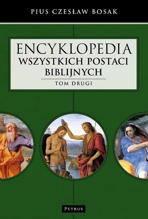 okładka Encyklopedia wszystkich postaci biblijnych. Tom 2 książka | Czesław Bosak