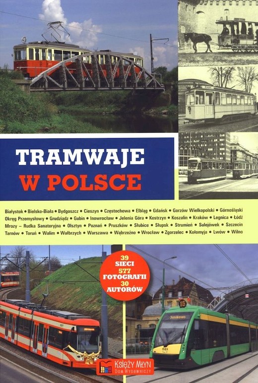 okładka Tramwaje w Polsce książka | Opracowanie zbiorowe